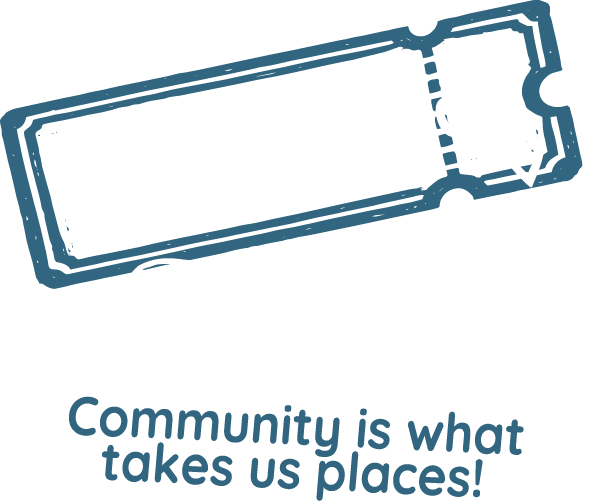 The Secret is Out! Community is What Takes Us Places